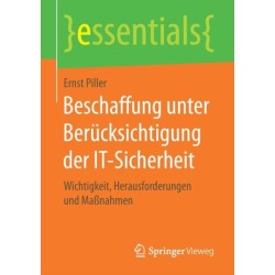 Beschaffung unter Berucksichtigung der IT-Sicherheit: Wichtigkeit, Herausforderungen und Maßnahmen
