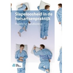 Slapeloosheid in de huisartsenpraktijk: Praktische handleiding
