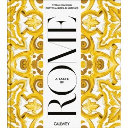 A Taste of Rome: Places of longing, original recipes and insider tips