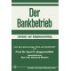 Der Bankbetrieb: Lehrbuch und Aufgabensammlung