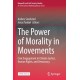 The Power of Morality in Movements: Civic Engagement in Climate Justice, Human Rights, and Democracy