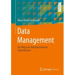 Data Management: Der Weg zum datengetriebenen Unternehmen