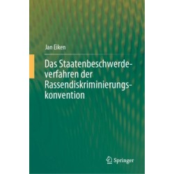 Das Staatenbeschwerdeverfahren der Rassendiskriminierungskonvention