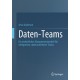 Daten-Teams: Ein einheitliches Managementmodell fur erfolgreiche, datenorientierte Teams