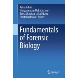 Fundamentals of Forensic Biology