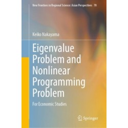 Eigenvalue Problem and Nonlinear Programming Problem: For Economic Studies