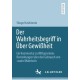Der Wahrheitsbegriff in Uber Gewißheit: Ein Kommentar zu Wittgensteins Bemerkungen uber den Gebrauch von »wahr/Wahrheit«