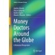 Money Doctors Around the Globe: A Historical Perspective