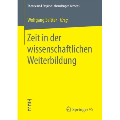 Zeit in der wissenschaftlichen Weiterbildung