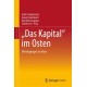 "Das Kapital“ im Osten: Uberlegungen zu Marx