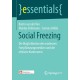 Social Freezing: Die Moglichkeiten der modernen Fortpflanzungsmedizin und die ethische Kontroverse