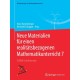 Neue Materialien fur einen realitatsbezogenen Mathematikunterricht 7: ISTRON-Schriftenreihe