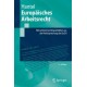 Europaisches Arbeitsrecht: Mit zahlreichen Beispielsfallen aus der Rechtsprechung des EuGH