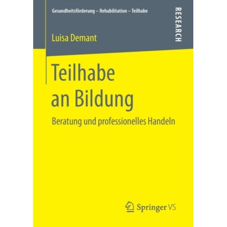 Teilhabe an Bildung: Beratung und professionelles Handeln
