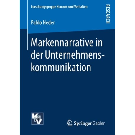 Markennarrative in der Unternehmenskommunikation