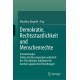 Demokratie, Rechtsstaatlichkeit und Menschenrechte: Internationales Online-Rechtssymposium anlasslich des 160-jahrigen Jubilaums der deutsch-japanischen Beziehungen