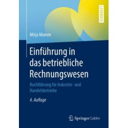 Einfuhrung in das betriebliche Rechnungswesen: Buchfuhrung fur Industrie- und Handelsbetriebe