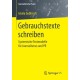 Gebrauchstexte schreiben: Systemische Textmodelle fur Journalismus und PR