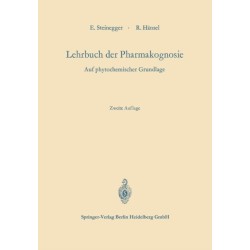 Lehrbuch der Pharmakognosie: auf phytochemischer Grundlage