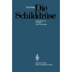 Die Schilddruse: Diagnostik und Therapie ihrer Krankheiten