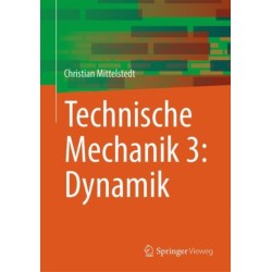 Technische Mechanik 3: Dynamik