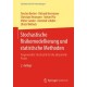 Stochastische Risikomodellierung und statistische Methoden: Angewandte Stochastik fur die aktuarielle Praxis