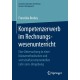 Kompetenzerwerb im Rechnungswesenunterricht: Eine Untersuchung in einer bilanzmethodischen und wirtschaftsinstrumentellen Lehr-Lern-Umgebung