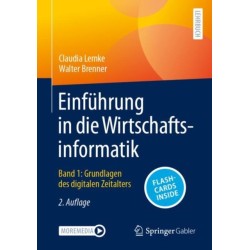 Einfuhrung in die Wirtschaftsinformatik: Band 1: Grundlagen des digitalen Zeitalters