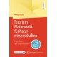 Tutorium Mathematik fur Naturwissenschaften: Tipps, Tricks und viele Beispiele