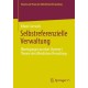 Selbstreferenzielle Verwaltung: Uberlegungen zu einer (System-)Theorie der offentlichen Verwaltung