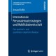 Internationale Personaleinsatzstrategien und Mobilitatsbereitschaft: Eine qualitativ- und quantitativ-empirische Analyse