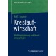 Kreislaufwirtschaft: Wie Projektplanung und Umsetzung gelingen