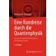 Eine Rundreise durch die Quantenphysik: Von der Unscharferelation bis zu Schrodingers Katze