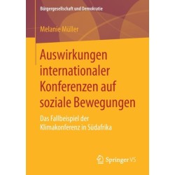 Auswirkungen internationaler Konferenzen auf soziale Bewegungen: Das Fallbeispiel der Klimakonferenz in Sudafrika