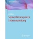 Seinserfahrung durch Lebenserprobung