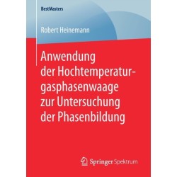 Anwendung der Hochtemperaturgasphasenwaage zur Untersuchung der Phasenbildung