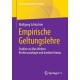 Empirische Geltungslehre: Studien zu Max Webers Rechtssoziologie und daruber hinaus