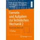 Formeln und Aufgaben zur Technischen Mechanik 2: Elastostatik, Hydrostatik