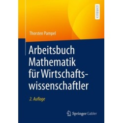 Arbeitsbuch Mathematik fur Wirtschaftswissenschaftler