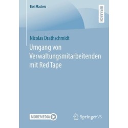 Umgang von Verwaltungsmitarbeitenden mit Red Tape