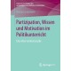 Partizipation, Wissen und Motivation im Politikunterricht: Eine Interventionsstudie