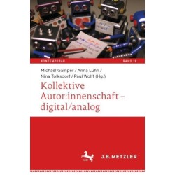 Kollektive Autor:innenschaft – digital/analog