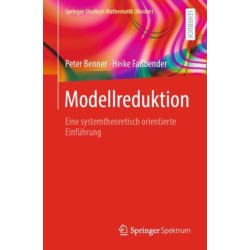 Modellreduktion: Eine systemtheoretisch orientierte Einfuhrung