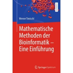 Mathematische Methoden der Bioinformatik - Eine Einfuhrung