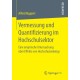 Vermessung und Quantifizierung im Hochschulsektor: Eine empirische Untersuchung uber Effekte von Hochschulrankings