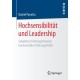 Hochsensibilitat und Leadership: Subjektive Fuhrungstheorien hochsensibler Fuhrungskrafte