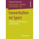 Fanverhalten im Sport: Phanomene, Herausforderungen und Perspektiven