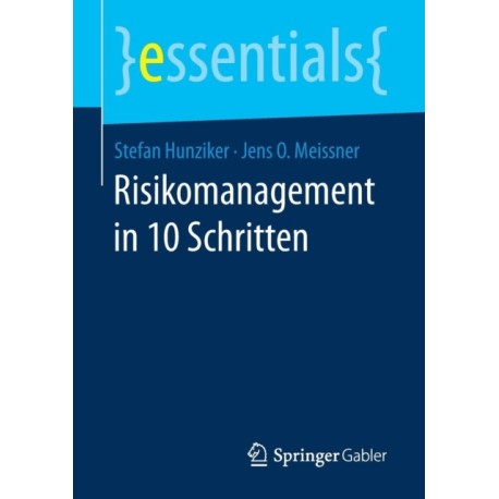 Risikomanagement in 10 Schritten