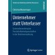 Unternehmer statt Unterlasser: Unternehmerrelevante Personlichkeitseigenschaften in der Direktvermarktung