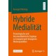 Hybride Medialitat: Praxeologische und literaturdidaktische Zugange zu Computerspiel-bezogenen Medienpraktiken